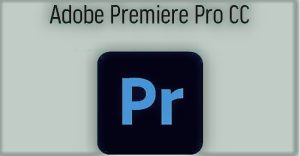 Adobe Premiere Pro CC 2023 Crack Free Download