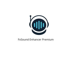 FxSound Enhancer 21.1.17 Crack + Serial Key (Full-2023)