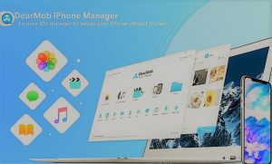 DearMob iPhone Manager Crack + License Key 2023