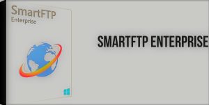 SmartFTP 10.0.3122 Crack + Serial Key Free Download