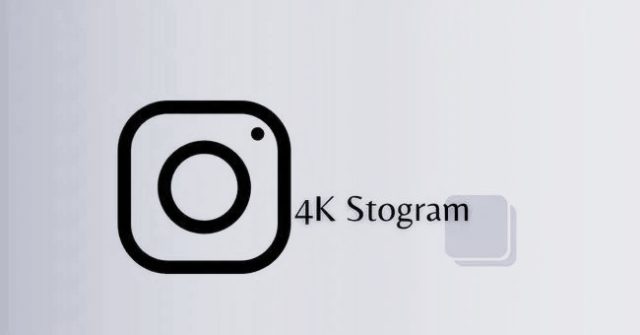 4K Stogram Crack + License Key [Torrent - PC]